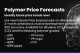 POLYMER PRICE FORECASTS